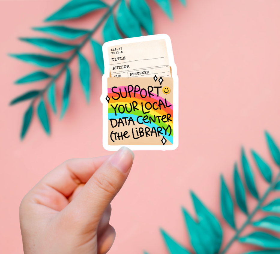 Support Your Local Library Sticker