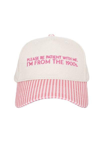 Please Be Patient With Me I'm From The 1900s Trucker Hat