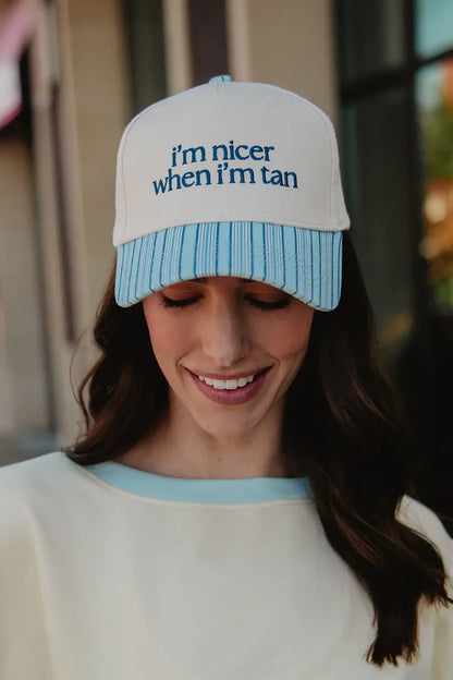 I'm Nicer When I'm Tan Hat