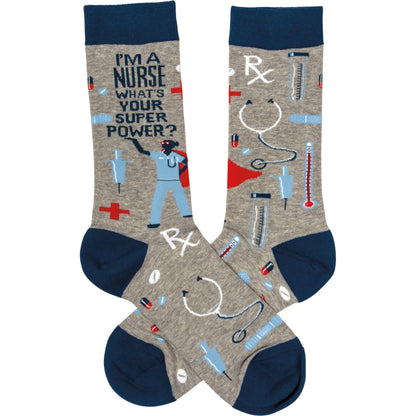 I'm A Nurse What's Your Super Power Socks