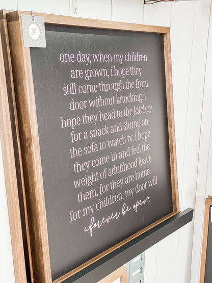 One Day When My Children Wall Sign