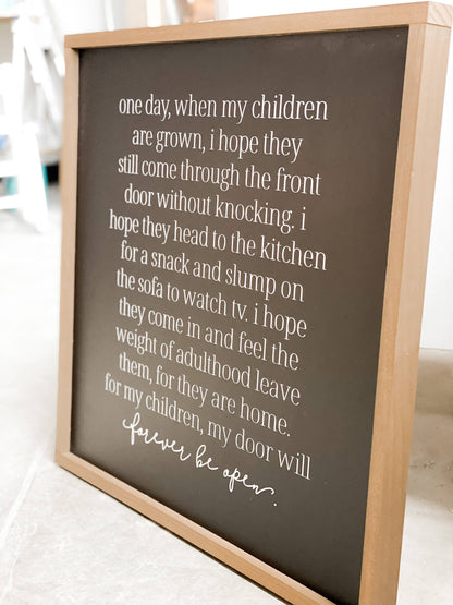 One Day When My Children Wall Sign