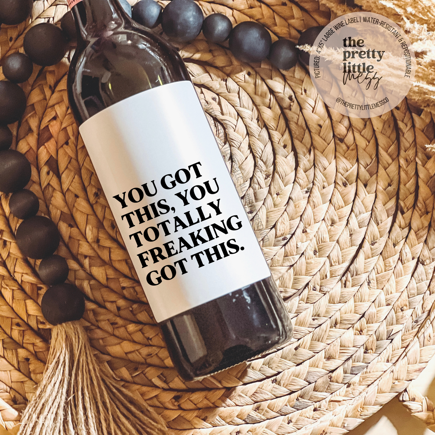 You got this, Encouragement Gift Wine Label: Large Label 4"x5"