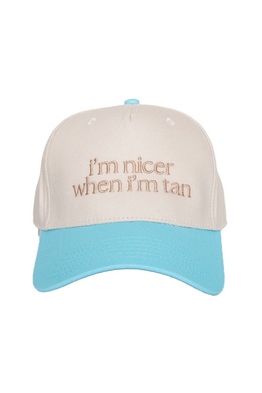 I'm Nicer When I'm Tan Hat