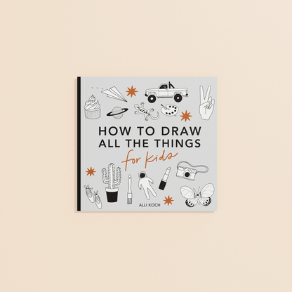 All the Things: How to Draw Books for Kids