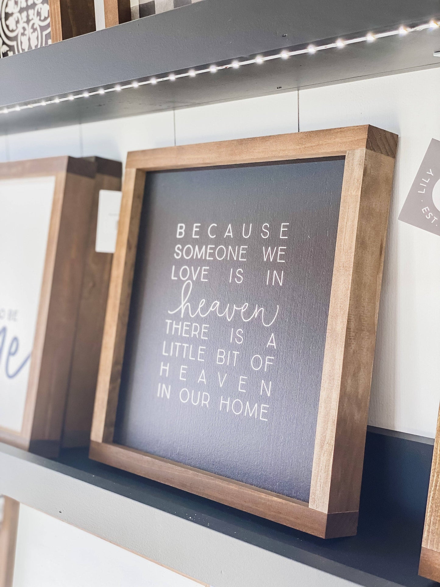 Because Someone We Love Is In Heaven Wall Art
