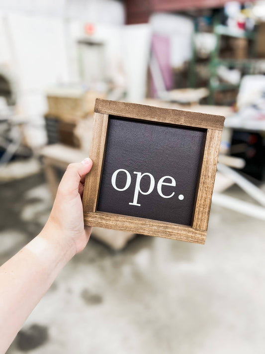 Ope Midwest Wood Sign