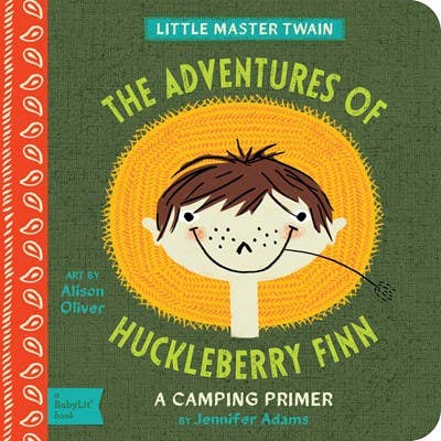 The Adventures of Huckleberry Finn BabyLit