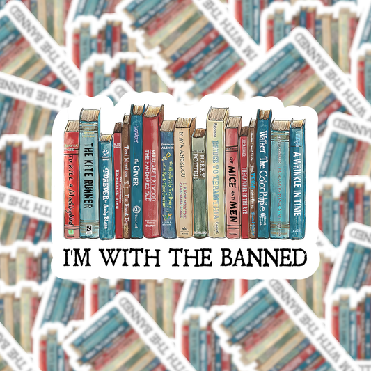 I'm With the Banned Books Sticker