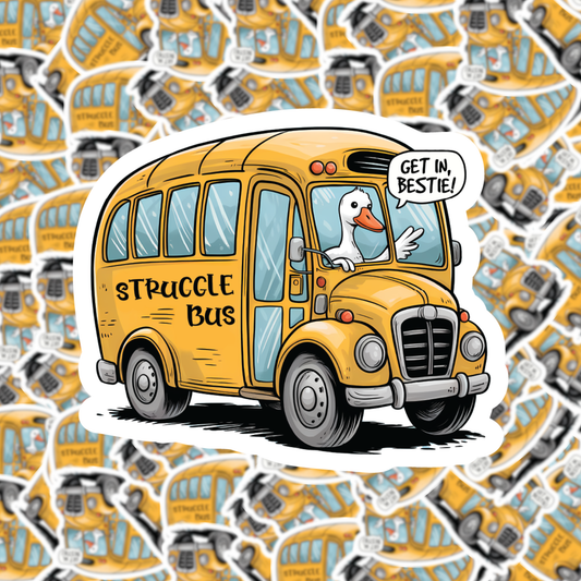 Struggle Bus Sticker