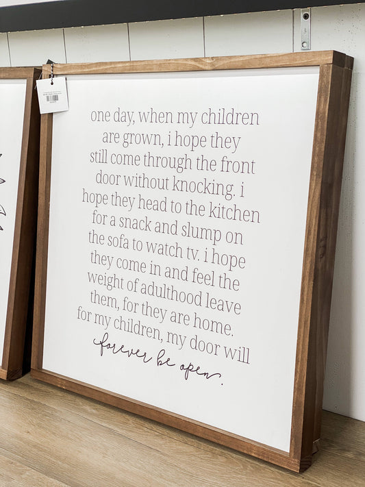 One Day When My Children Wall Sign