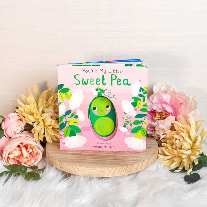 You're My Little Sweet Pea Board Book
