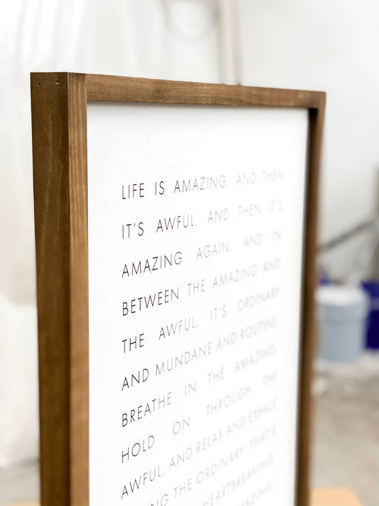 Life Is Amazing Wall Sign