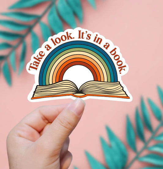 Take A Look, It's In A Book Sticker