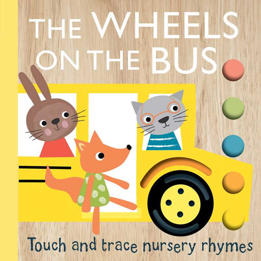 The Wheels on the Bus Touch and Trace Nursery Rhymes
