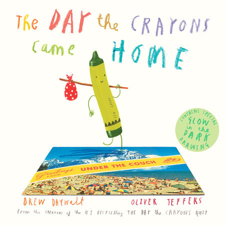 The Day the Crayons Came Home Book