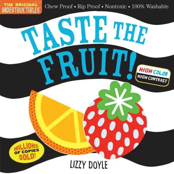 Indestructibles: Taste the Fruit Book