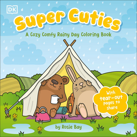 Super Cuties: A Cozy Comfy Rainy Day