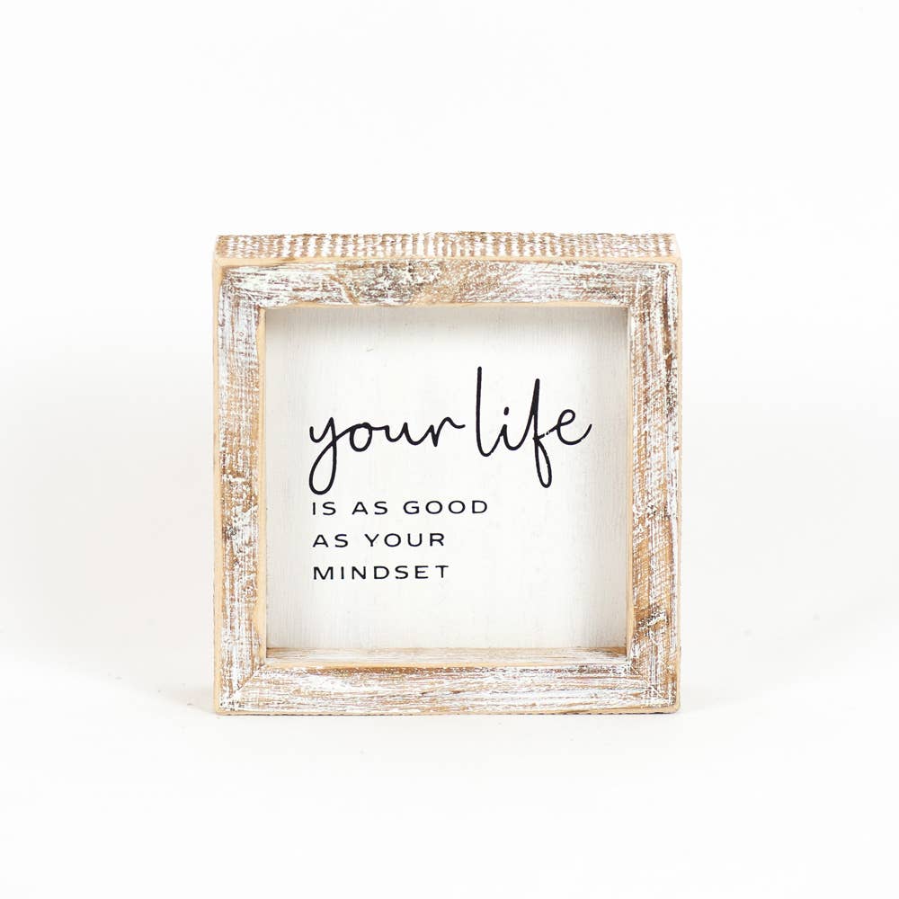 Your Life Wood Frame Sign