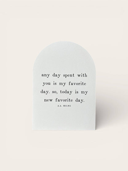 Any Day Spent With You Small Framed Arch