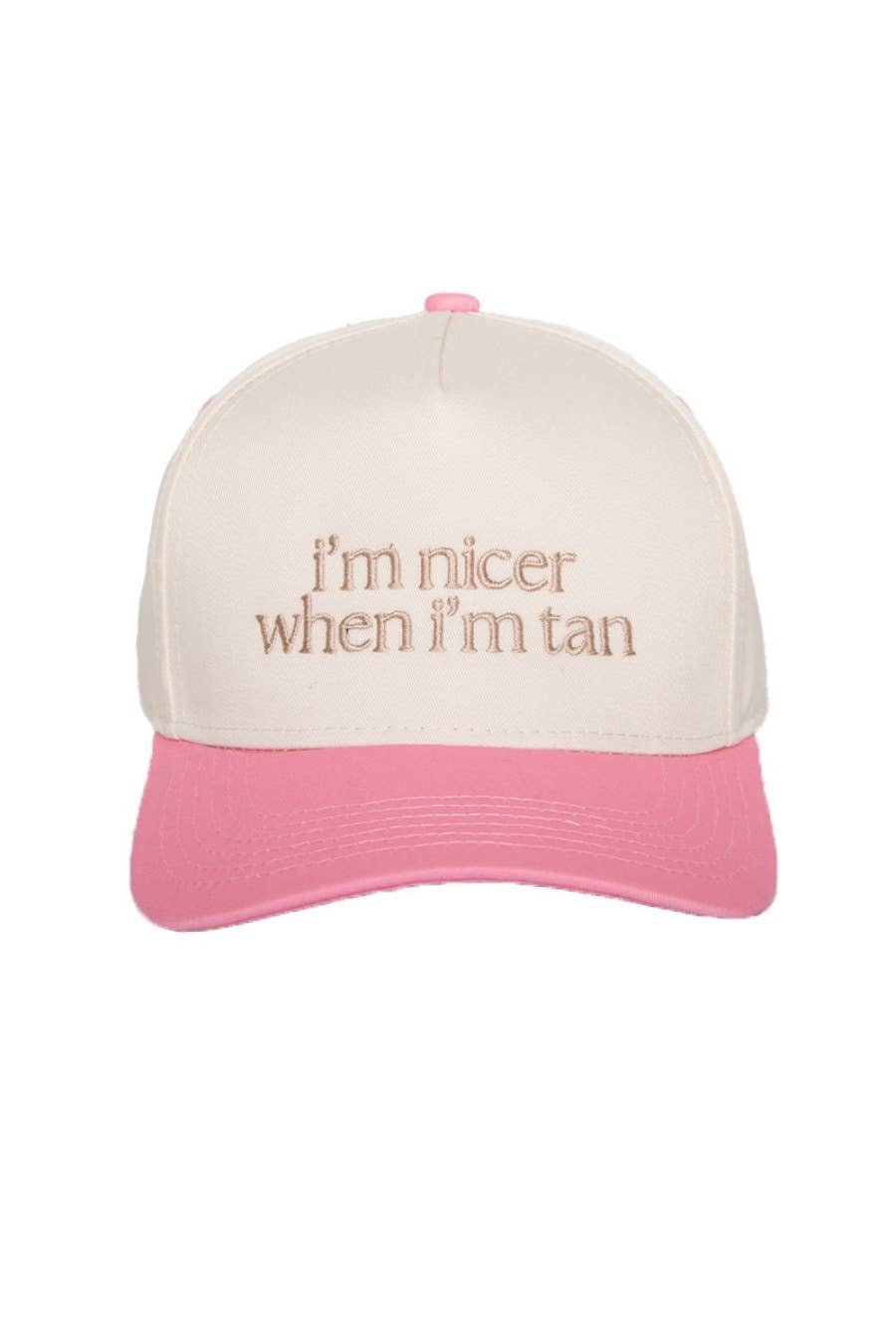 I'm Nicer When I'm Tan Hat