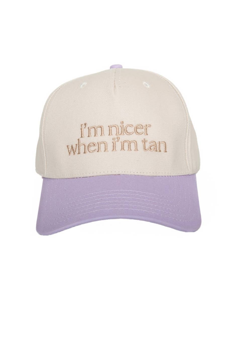 I'm Nicer When I'm Tan Hat