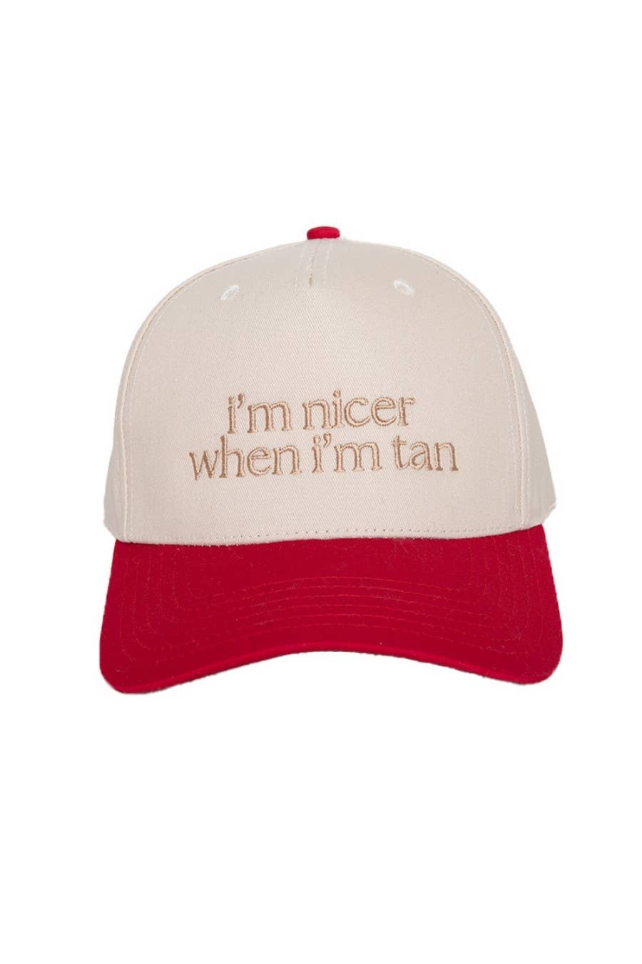 I'm Nicer When I'm Tan Hat