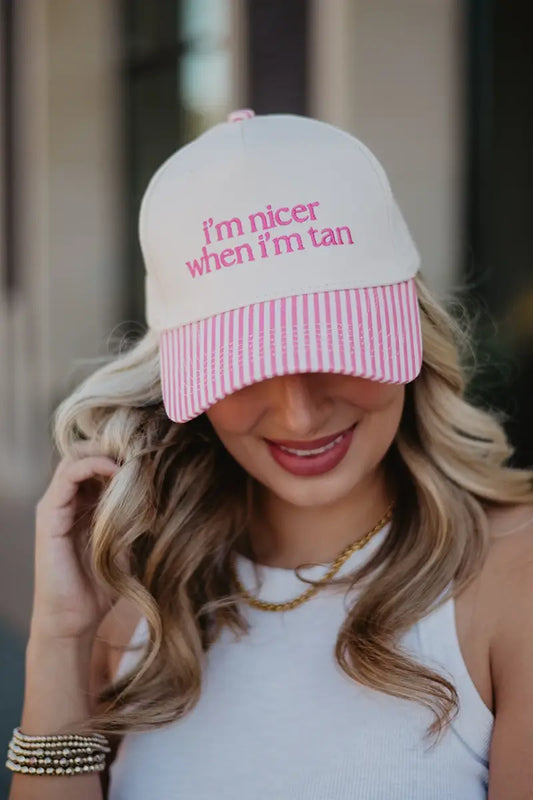 I'm Nicer When I'm Tan Hat