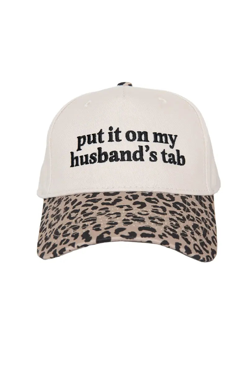 Put It On My Husband's Tab Hat