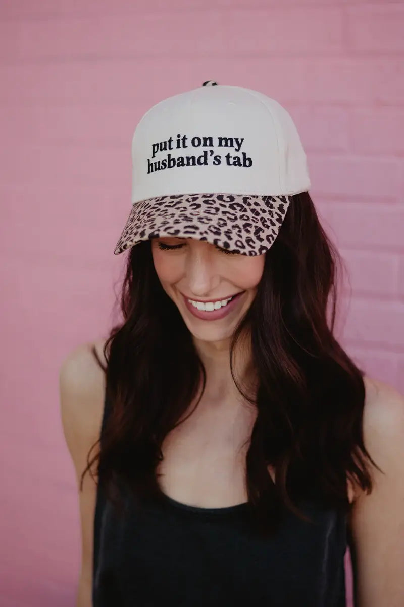 Put It On My Husband's Tab Hat