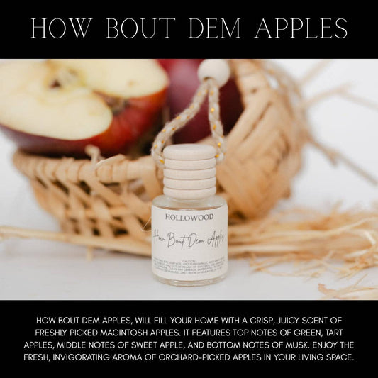 How Bout Dem Apples Car Diffuser