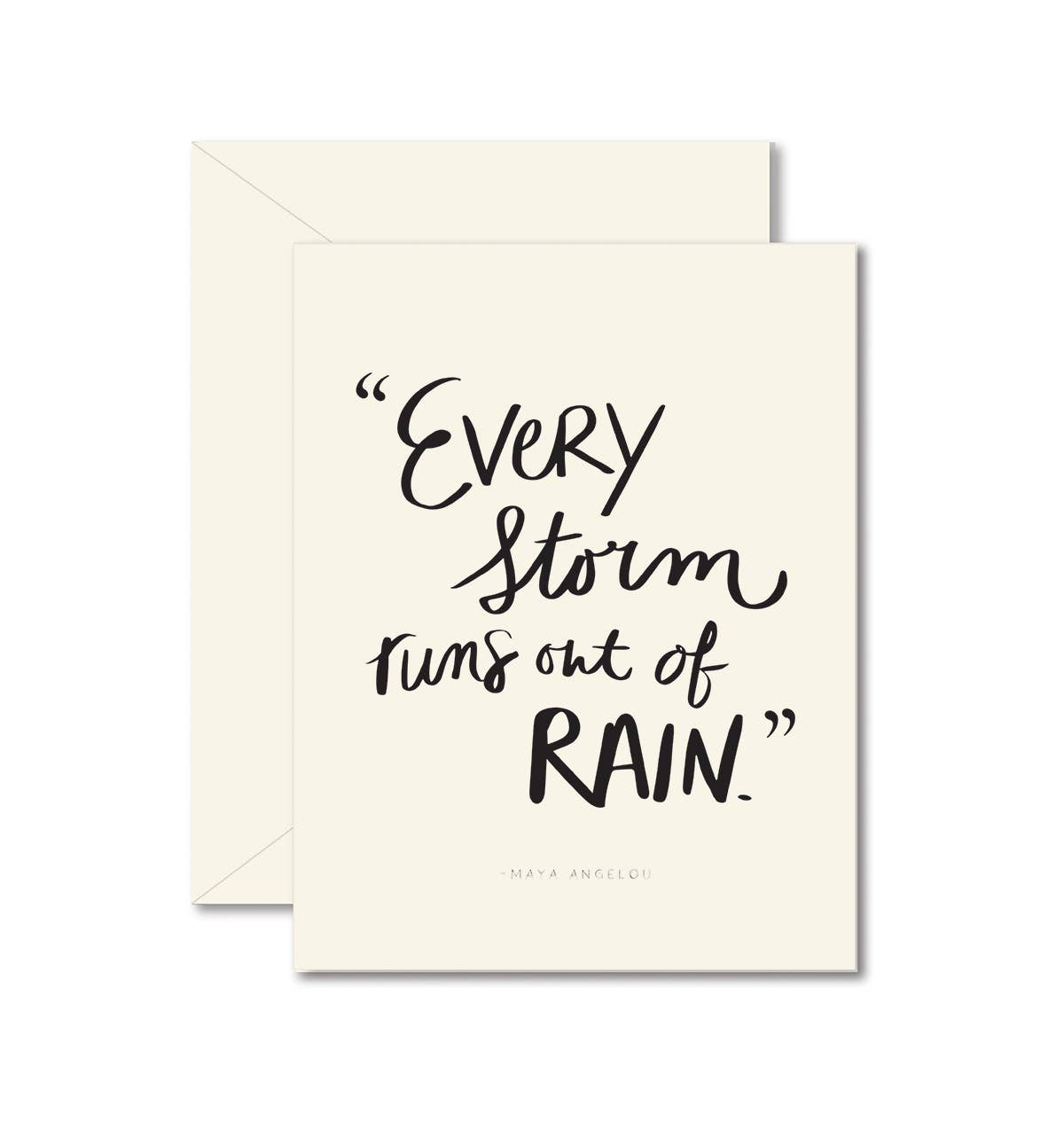 Every Storm Greeting Card