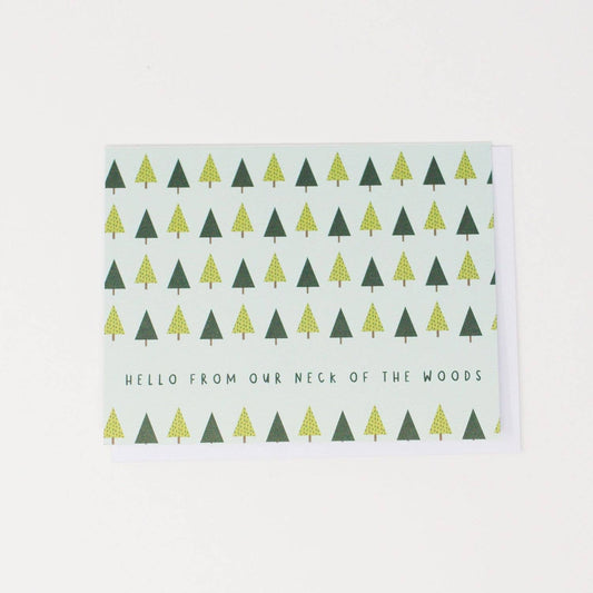 Hello From Our Neck of the Woods Friendship Greeting Card