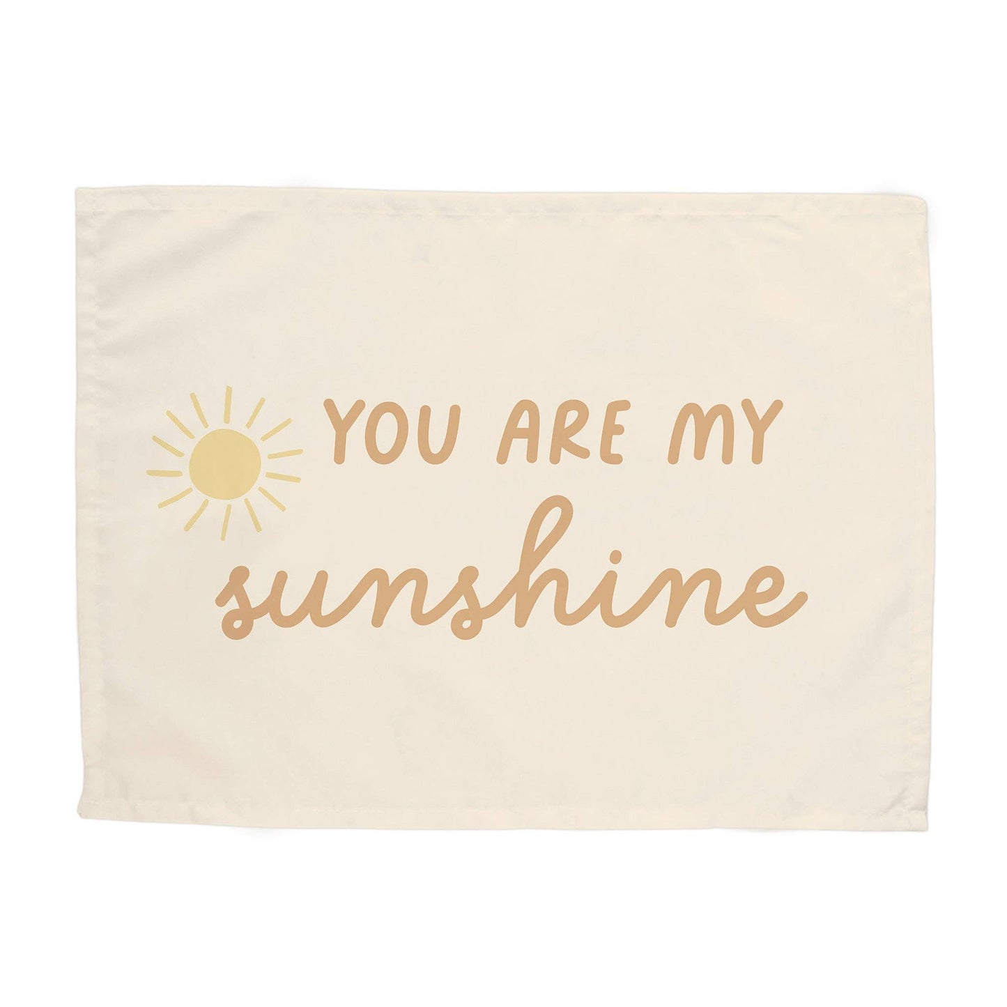 You Are My Sunshine Banner