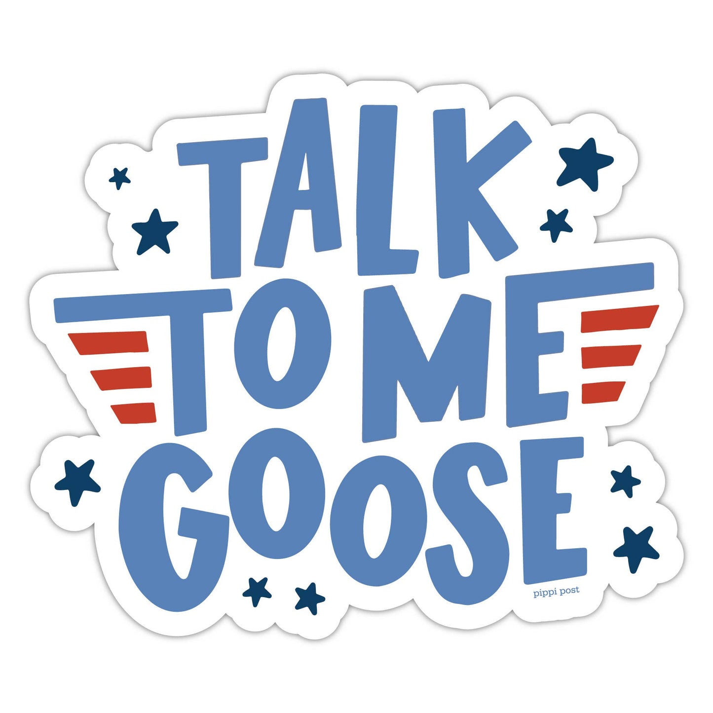 Talk To Me Goose Decal Sticker